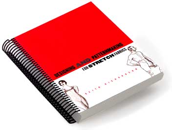 Stretch Fashion: Design and Patternmaking for Stretch and Knit Fabrics